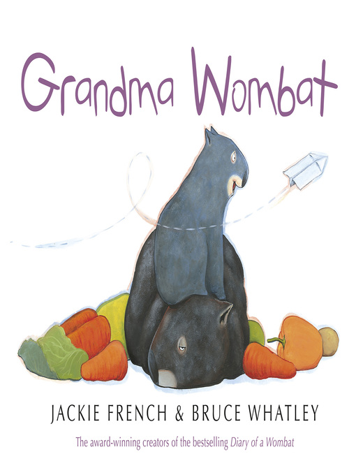 Title details for Grandma Wombat by Jackie French - Available